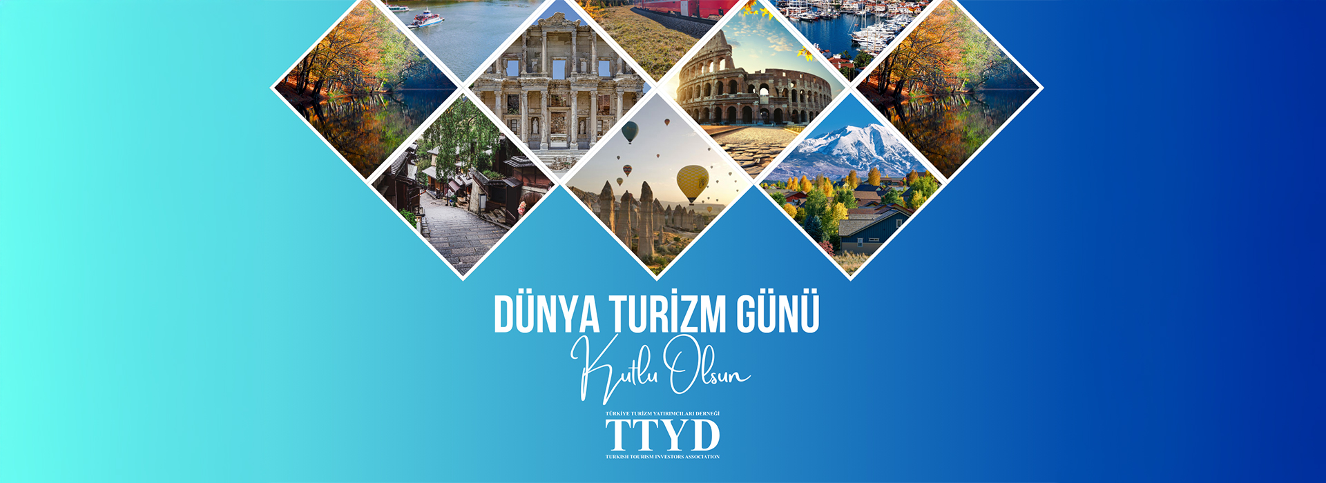 Dünya Turizm Günü Kutlu Olsun